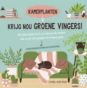 Omslag van Krijg nou groene vingers!