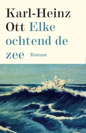 Omslag van Elke ochtend de zee