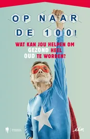 Omslag van Op naar de 100!