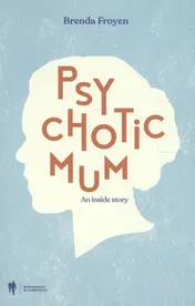 Omslag van Psychotic mum