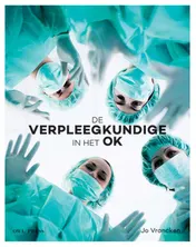Omslag van De verpleegkundige in het OK