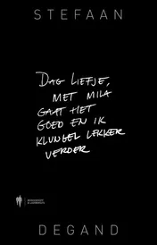 Omslag van Dag liefje, met MIla gaat het goed en ik klungel lekker verder