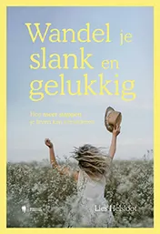 Omslag van Wandel je slank en gelukkig