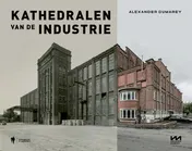 Omslag van Kathedralen van de industrie