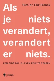 Omslag van Als je niets verandert, verandert er niets