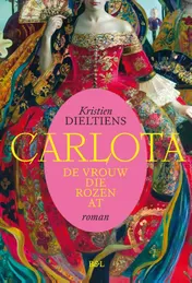 Omslag van Carlota, de vrouw die rozen at