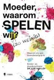 Omslag van Moeder, waarom spelen wij ?