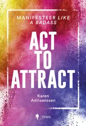 Omslag van Act to attract