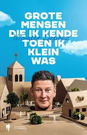 Omslag van Grote mensen die ik kende toen ik klein was