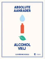 Omslag van Absolute aanrader alcoholvrij