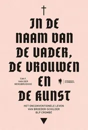 Omslag van In de naam van de Vader, de Vrouwen en de Kunst