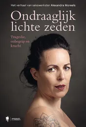 Omslag van Ondraaglijk lichte zeden
