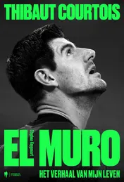 Omslag van Thibaut Courtois. El Muro