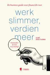 Omslag van Werk slimmer, verdien meer!