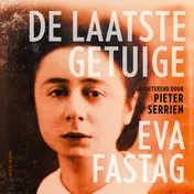 Omslag van De laatste getuige: Eva Fastag