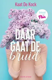 Omslag van Daar gaat de bruid