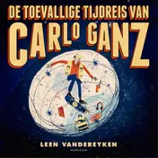 Omslag van De toevallige tijdreis van Carlo Ganz