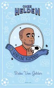 Omslag van Onze helden: Vincent Kompany