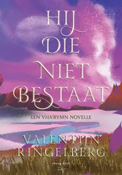 Omslag van Hij die niet bestaat