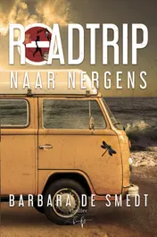 Omslag van Roadtrip naar Nergens
