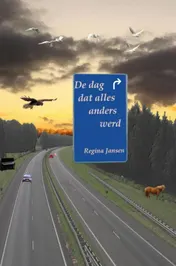Omslag van De dag dat alles anders werd