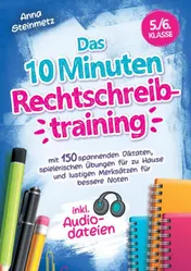 Omslag van Das 10 Minuten Rechtschreibtraining inkl. Audiodateien 5./6. Klasse -