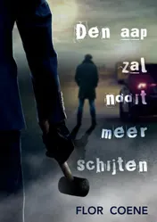Omslag van DEN AAP ZAL NOOIT MEER SCHIJTEN