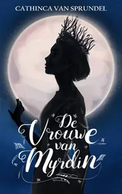 Omslag van De vrouwe van Myrdin