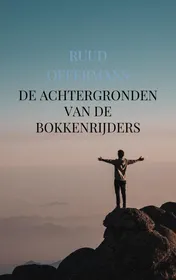 Omslag van De achtergronden van de Bokkenrijders