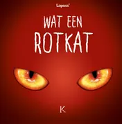 Omslag van Wat een rotkat