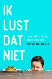 Omslag van Ik lust dat niet
