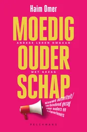 Omslag van Moedig ouderschap