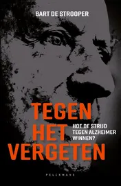 Omslag van Tegen het vergeten