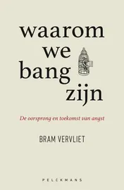 Omslag van Waarom we bang zijn