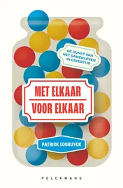 Omslag van Met elkaar - Voor elkaar (e-book)