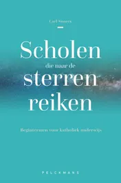 Omslag van Scholen die naar de sterren reiken
