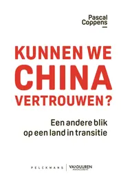 Omslag van Kunnen we China vertrouwen?