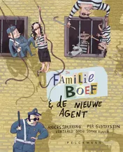 Omslag van De familie Boef en de nieuwe agent