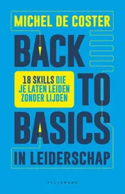 Omslag van Back to basics in leiderschap