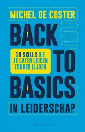 Omslag van Back to basics in leiderschap