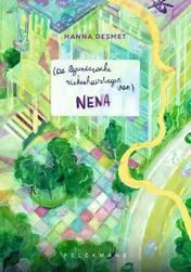 Omslag van De legendarische ziekenhuisdagen van Nena