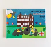 Omslag van Het staartje van Mama Nijlie is ziek