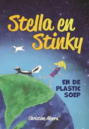 Omslag van Stella en Stinky en de plastic soep