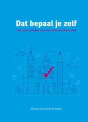 Omslag van Dat bepaal je zelf