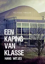 Omslag van Een kaping van klasse