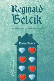 Omslag van Reginald Belcik en het mysterie van de diamanten