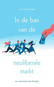 Omslag van In de ban van de neoliberale markt
