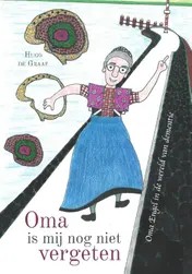 Omslag van Oma is mij nog niet vergeten