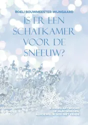Omslag van Is er een schatkamer voor de sneeuw?