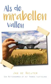 Omslag van Als de mirabellen vallen